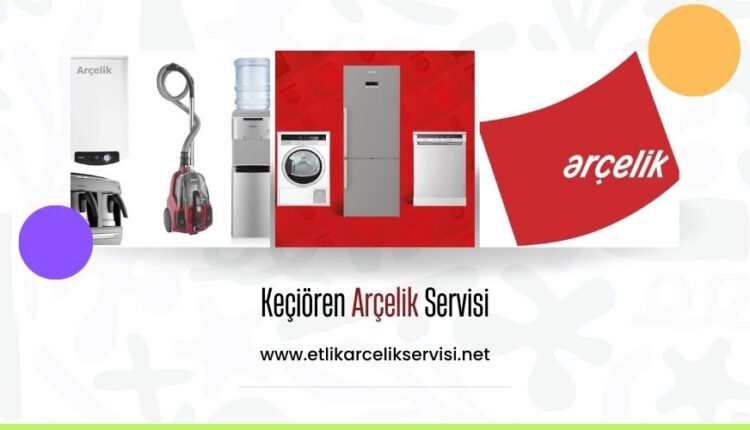 Keçiören-Arçelik-Servisi